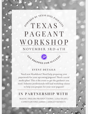 Texas Pageant Workshop